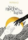 La noche y su luna