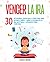 Vencer la Ira: 30 actividad...