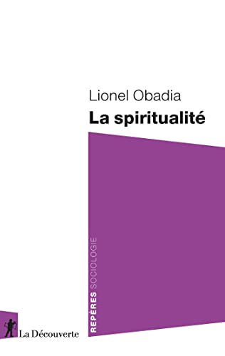 La spiritualité (Repères) (French Edition)