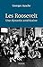 Les Roosevelt - Une dynasti...