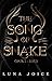 The song of snake - opus 1 ...