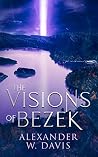 The Visions of Bezek