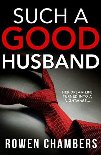 Such a Good Husband (Kindle Edition)
