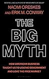The Big Myth: How...