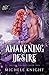 Awakening Desire (Desire Tr...