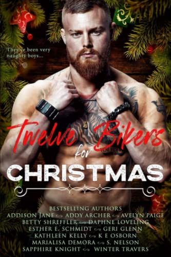 Twelve Bikers for Christmas (Paperback)