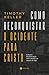 Como Reconquistar o Ocidente para Cristo: 6 pontos fundamentais sobre missões no mundo de hoje (Portuguese Edition)
