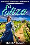 Eliza  (Nine Brides for Cowboy Creek Book 2)