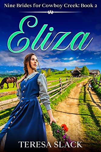 Eliza  (Nine Brides for Cowboy Creek Book 2)