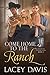 Come Home to the Ranch (Ret...