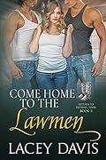 Come Home to the Lawmen