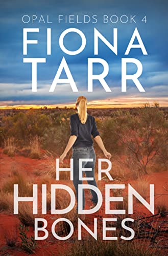 Her Hidden Bones (Opal Fields #4)