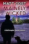 Mainely Wicked (Goff Langdon Mainely Mystery #5)