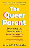 The Queer Parent:...