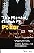 The Mental Game of Poker: T...