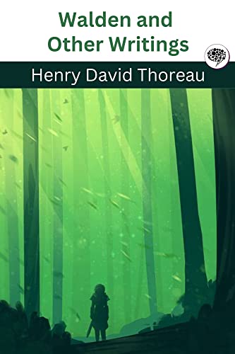 Walden and Other Writings