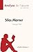 Silas Marner de George Eliot (Analyse de l'œuvre) by Candice Kent