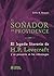 El soñador de Providence: El legado literario de H.P. Lovecraft (Spanish Edition)