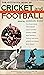 The Gillette Book of Cricket and Football by Gordon Ross