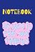 Notebook by Lily Fay