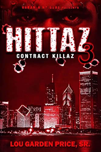 HITTAZ 3: Contract Killaz (Kindle Edition)