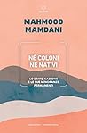 Né coloni né nati...
