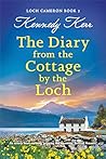 The Diary from the Cottage by the Loch (Loch Cameron #3)