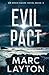 Evil Pact (An Erich Hasse Novel)