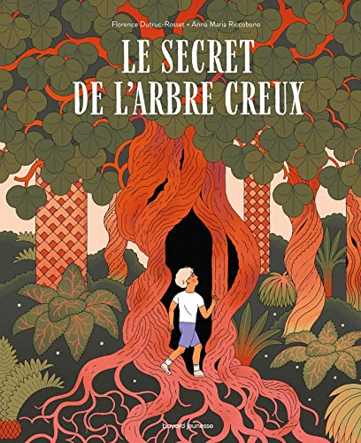 Le secret de l'arbre creux (Hardcover)