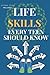 Life Skills Every Teen Should Know by A. Allen-Jones