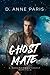 Ghost Mate: A Paranormal Ghost Romance