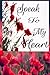 Speak to My Heart: A Prayer...