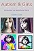 Autism & Girls: Introductio...