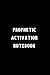 PROPHETIC ACTIVATION NOTEBOOK by Robert D. Edwards
