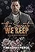 The Secrets We Keep by Meaghan Pierce