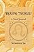 Reading Yourself: A Tarot Journal and Workbook for the Beginner or Skilled Practitioner