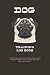 DOG Training Log Book by Maggie Austin
