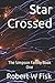 Star Crossed: The Simpson Family Book One (The Simpson Family Inheritance)