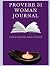 Proverbs 31 Woman Journal: ...