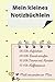 Mein kleines Notizbüchlein:...