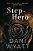 Step-Hero (Wanting What's Wrong)