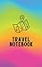 Travel Notebook: Travel Jou...