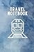 Travel Notebook: Hardcover ...