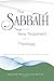 The Sabbath in the New Test...