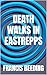 Death Walks in Eastrepps Merlin Classic Crime by Francis Beeding