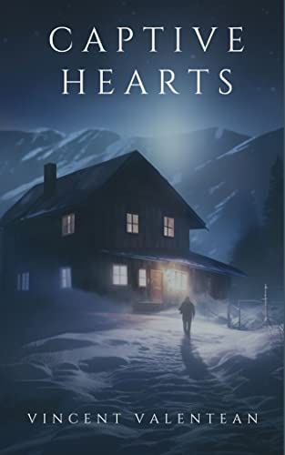 Captive Hearts: A Riveting Kidnapping Mystery Thriller (A Riveting Kidnapping Mystery Series Book 51)