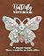 Butterfly Notebook: 150 Pag...
