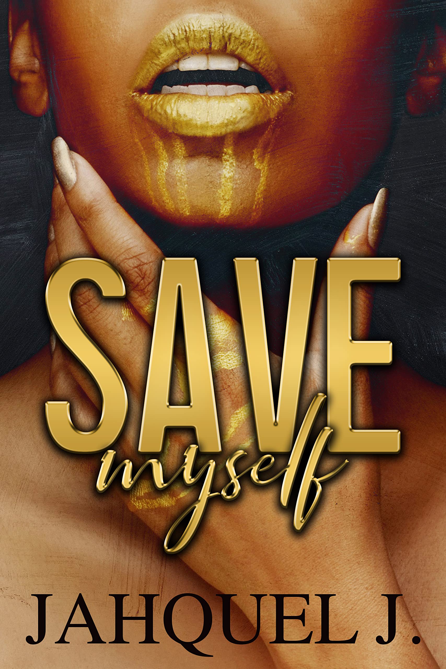 Save Myself (Kindle Edition)