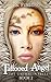 Tattooed Angel (The Unimaginables Book 2)