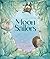 Moon Sailors by Naomi Woodward